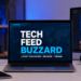 tech feedbuzzard